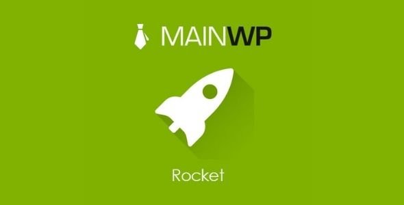 MainWP Rocket Plugin