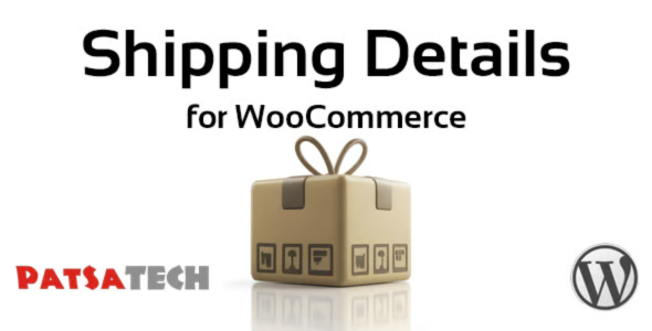 Shipping Details Plugin for WooCommerce